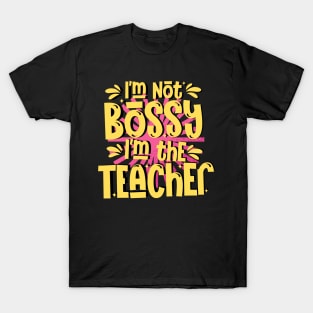 Boss Teacher T-Shirt